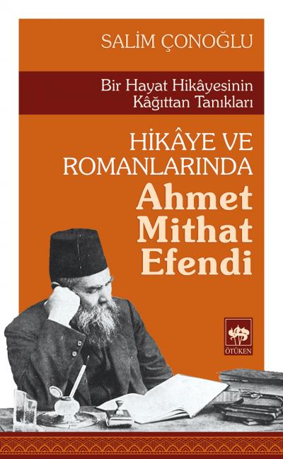 Hikaye ve Romanlarında Ahmet Mithat Efendi-zoom-