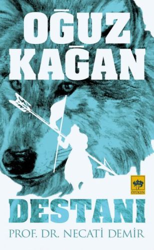 Oğuz Kağan Destanı-zoom-