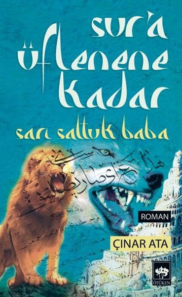 Sur'a Üflenene Kadar  Sarı Saltuk Baba-zoom-