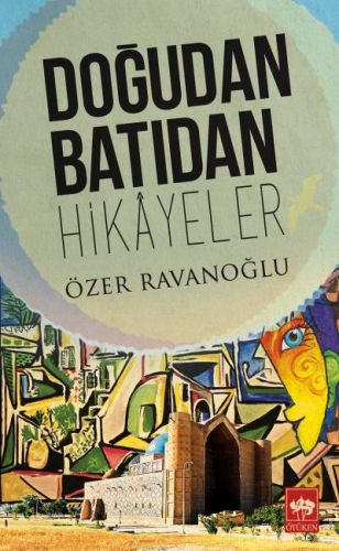 Doğudan Batıdan Hikayeler-zoom-