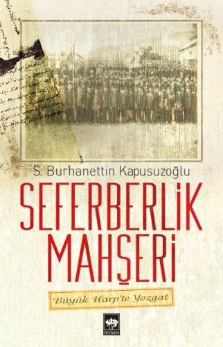 Seferberlik Mahşeri-zoom-