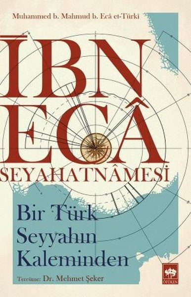 İbn Eca Seyahatnamesi-zoom-