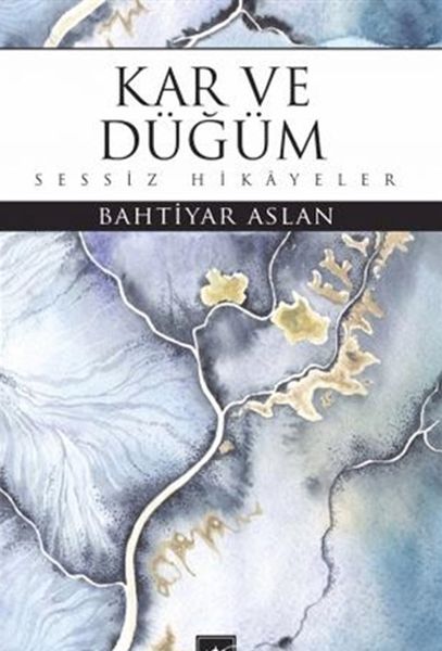 Kar ve Düğüm-zoom-