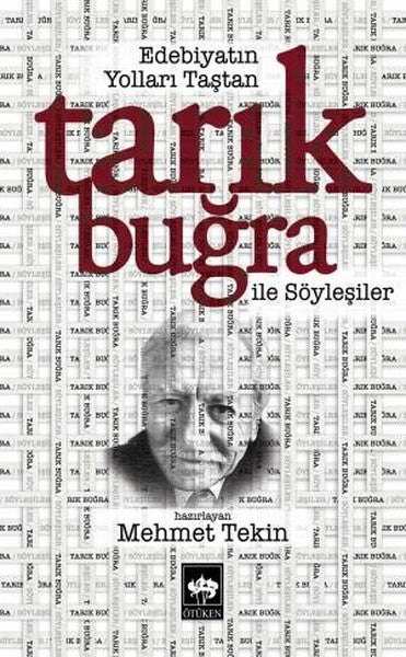 Edebiyatın Yolları Taştan Tarık Buğra ile Söyleşiler-zoom-