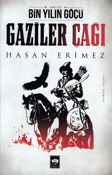 Gaziler Çağı- Bin Yılın Göçü 2 Cilt-zoom-