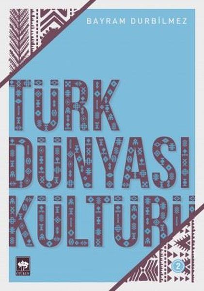Türk Dünyası Kültürü 2-zoom-