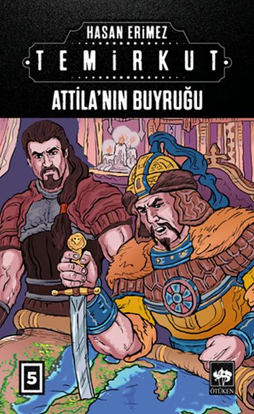 Temirkut 5 - Atilla'nın Buyruğu-zoom-