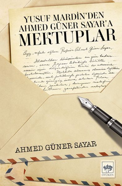 Yusuf Mardin’den Ahmed Güner Sayar’a Mektuplar-zoom-