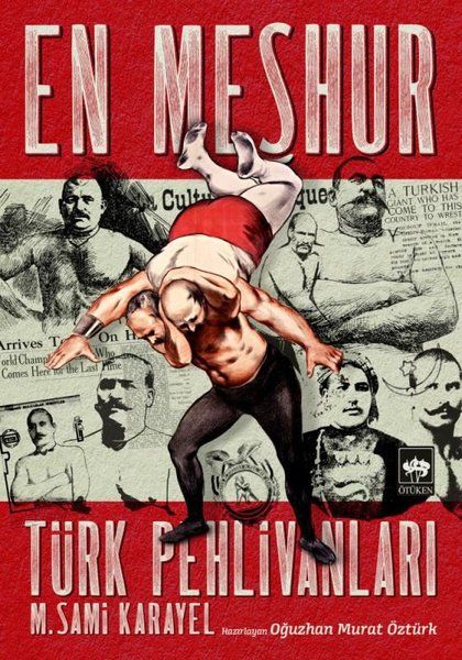 En Meşhur Türk Pehlivanları-zoom-