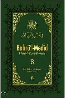 Bahrü'l-Medid (8.Cilt)