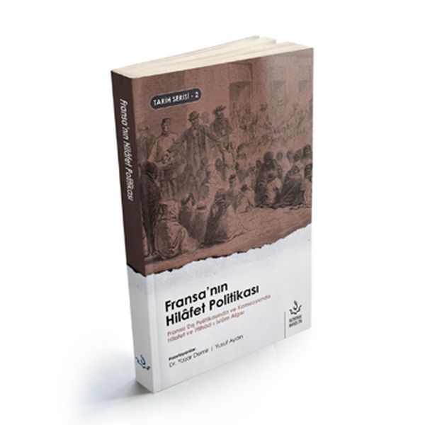 Fransanın Hilafet Politikası-zoom-
