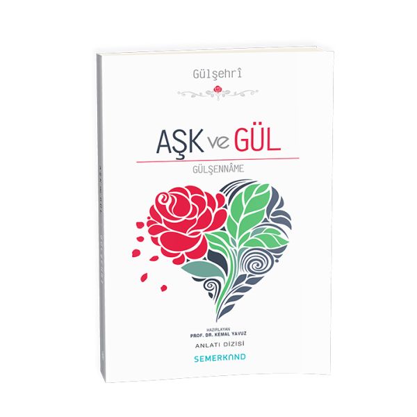Aşk ve Gül - Gülşenname-zoom-