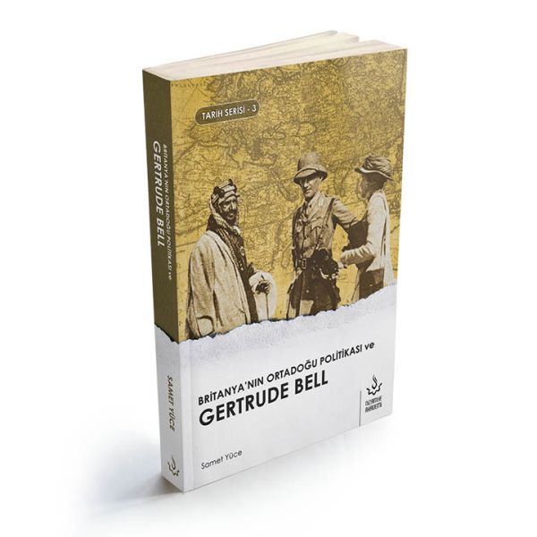 Britanyanın Ortadoğu Politikası ve Gertrude Bell-zoom-