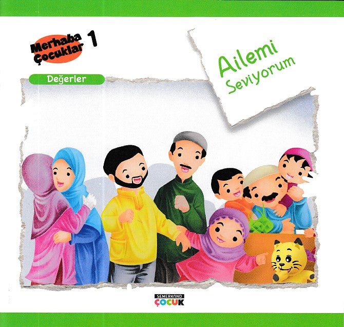 Merhaba Çocuklar 1 - Değerler; Ailemi Seviyorum-zoom-