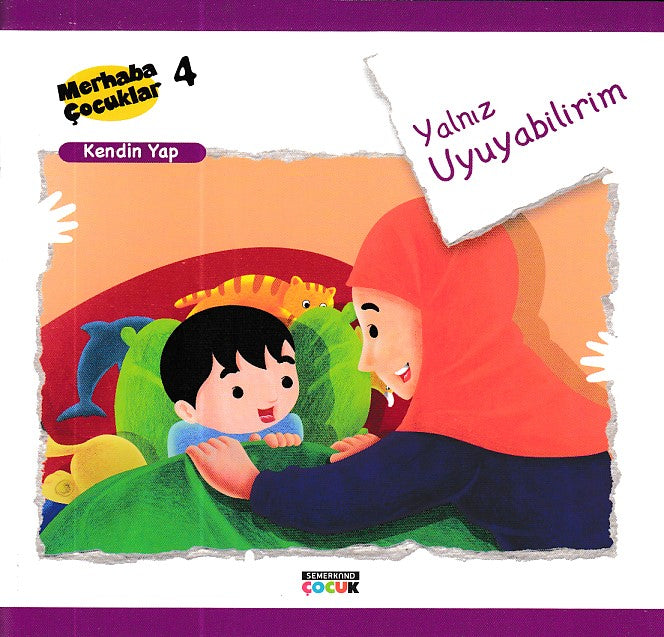 Merhaba Çocuklar 4 - Kendin Yap; Yalnız Uyuyabilirim-zoom-