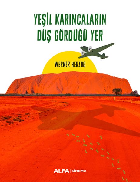 Yeşil Karıncaların Düş Gördüğü Yer-zoom-