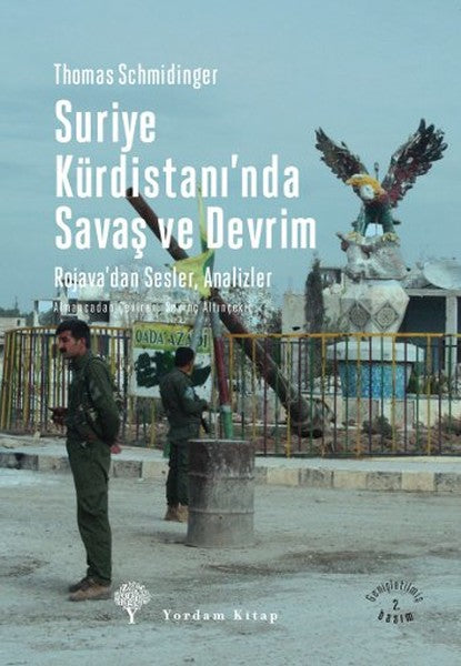 Suriye Kürdistanında Savaş ve Devrim-zoom-