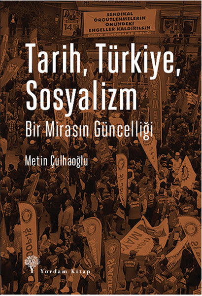 Tarih, Türkiye, Sosyalizm-zoom-