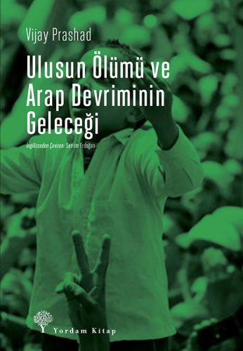 Ulusun Ölümü ve Arap Devriminin Geleceği-zoom-