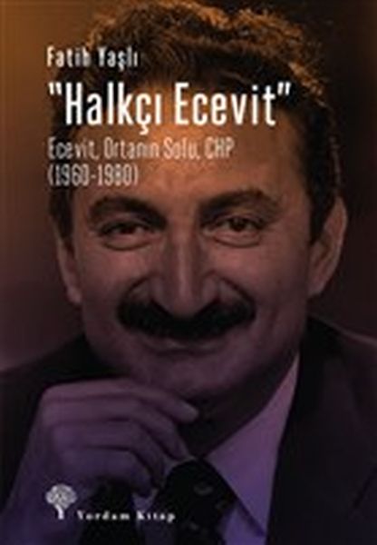 Halkçı Ecevit - Ecevit, Ortanın Solu, CHP (1960-1980)-zoom-