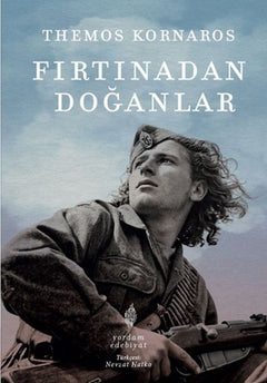 Fırtınadan Doğanlar