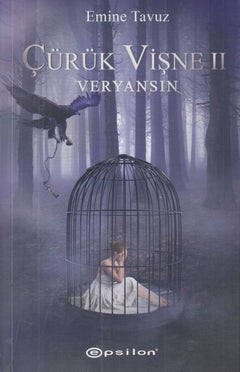 Çürük Vişne 2: Veryansın