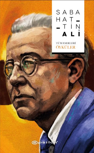 Sabahattin Ali - Tüm Eserleri / Öyküler-zoom-