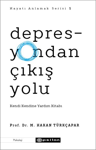 Depresyondan Çıkış Yolu - Kendi Kendine Yardım Kitabı-zoom-