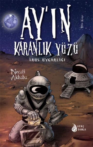 Ay'ın Karanlık Yüzündeki İrus Uygarlığı (Ciltli)-zoom-