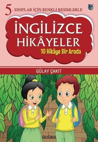 5. Sınıflar İçin Renkli Resimlerle İngilizce Hikayeler Seti - 10 Hikaye Bir Arada-zoom-