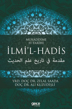 Mukaddime Fi Tarihi - İlmi’l- Hadis