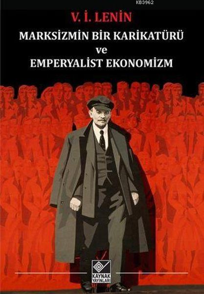 Marksizmin Bir Karikatürü ve Emperyalist Ekonomizm-zoom-