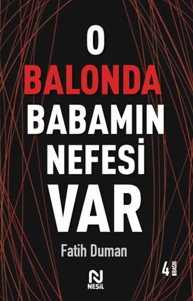 O Balonda Babamın Nefesi Var - Muhabbet Yazıları 2-zoom-