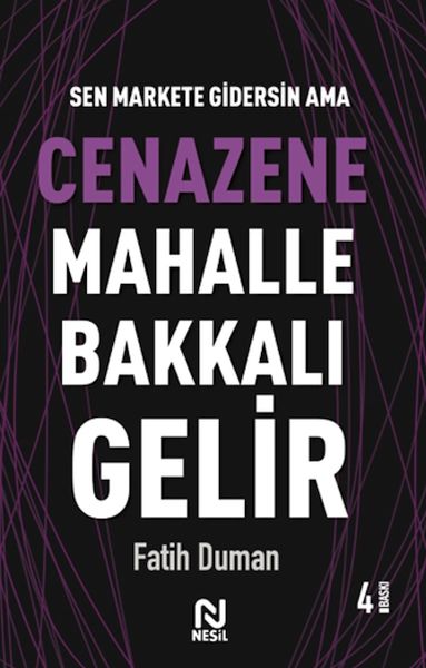 Cenazene Mahalle Bakkalı Gelir - Muhabbet Yazıları 3-zoom-