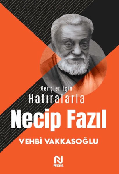 Gençler İçin Hatıralarla Necip Fazıl-zoom-