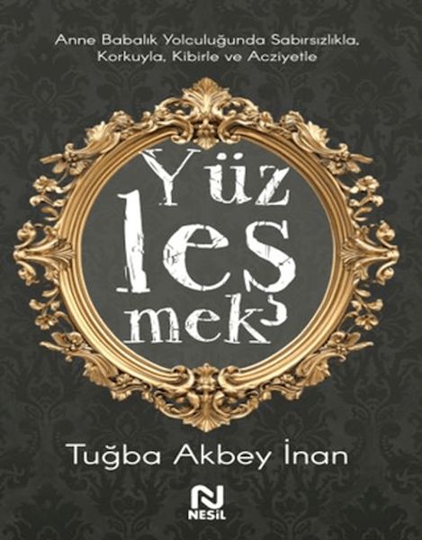 Anne Babalık Yolculuğunda Sabırsızlıkla Korkuyla, Kibirle ve Acziyetle Yüzleşmek-zoom-