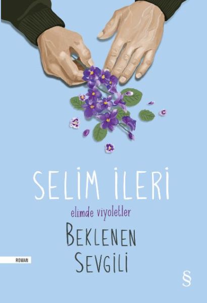 Elimde Viyoletler -  Beklenen Sevgili-zoom-