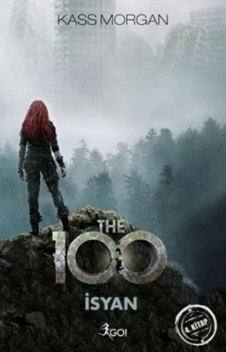 The 100 - 4. Kitap - İsyan-zoom-