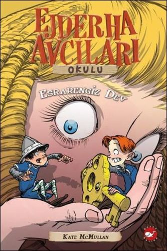 Ejderha Avcıları Okulu 19 Esrarengiz Dev-zoom-