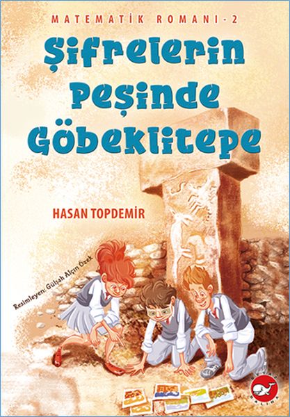 Matematik Romanı 2 - Şifrelerin Peşinde Göbeklitepe-zoom-