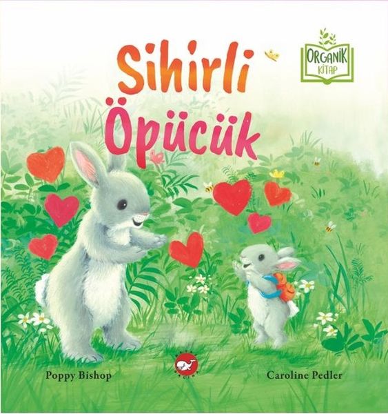 Sihirli Öpücük (Organik Kitap)-zoom-
