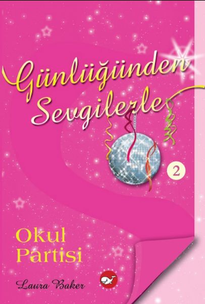 Günlüğünden Sevgilerle 2 - Okul Partisi-zoom-