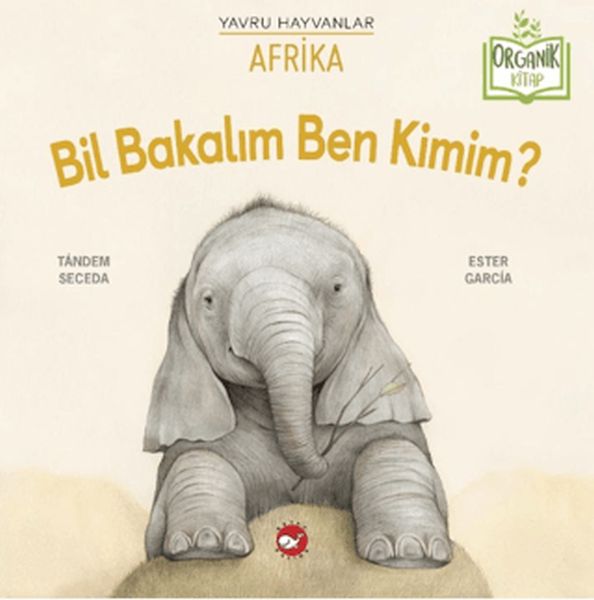 Bil Bakalım Ben Kimim? Afrika (Organik Kitap)-zoom-