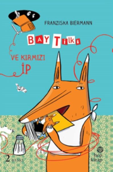 Bay Tilki ve Kırmızı İp (Ciltli)-zoom-