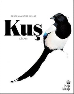 Kuş Kitabı - Resim Sanatında Kuşlar