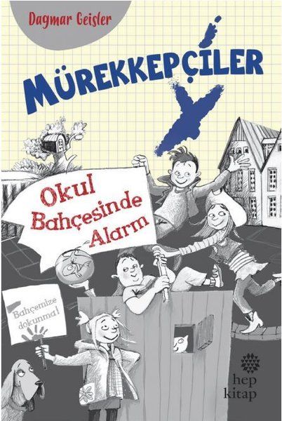 Mürekkepçiler - Okul Bahçesinde Alarm-zoom-