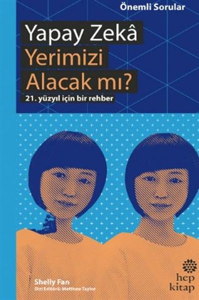 Yapay Zeka Yerimizi Alacak mı? - 21. Yüzyıl İçin Bir Rehber-zoom-