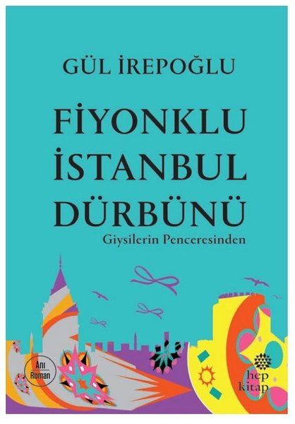 Fiyonklu İstanbul Dürbünü - Giysilerin Penceresinden-zoom-