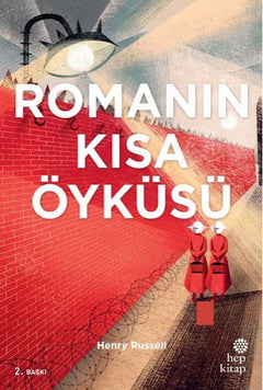 Romanın Kısa Öyküsü