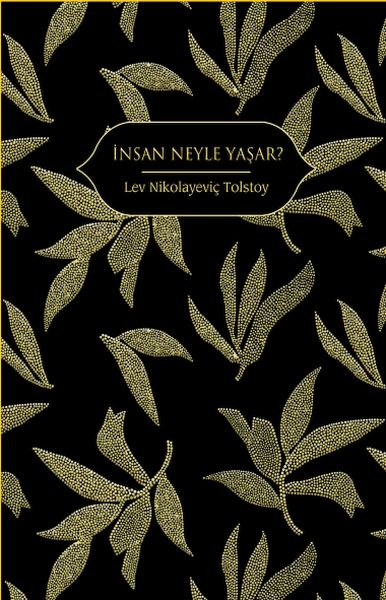 İnsan Neyle Yaşar? (Altın Yaldızlı - Ciltli)-zoom-